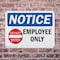 Signmission Employees Only OSHA Notice Sign, Plastic, 10in W x 7in L, 2PK OS-2PACK-NS-P-710-L-12002 - alternate 3